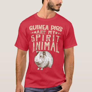 Guinea Schweine sind mein Geisttier 1 T-Shirt