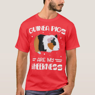 Guinea Schweine sind meine Schwerfresser. T-Shirt