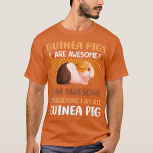 Guinea Schweine sind Phantastisch, ich bin Phantas T-Shirt