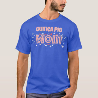 Guinea Schweinefleisch Mama Funny Guinea Schweinef T-Shirt