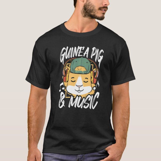 Guinea Schweinefleisch und Musiktischlerei Haustie T-Shirt (Vorderseite)