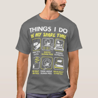 Guinea Schweinegengeschenke, Dinge, die ich in mei T-Shirt