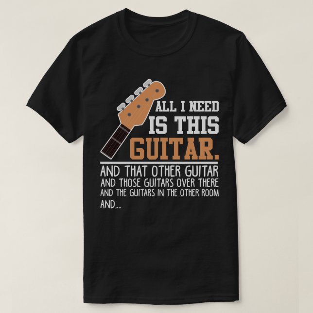 Guitar Funny Guitar Player Gitarrist Ich brauche a T-Shirt (Design vorne)