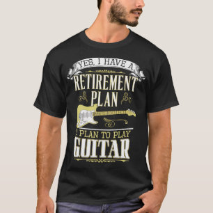Guitar-Pensionsplan T-Shirt