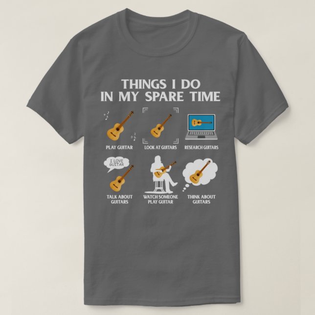 Guitar Things I do in meiner Freizeit T-Shirt (Design vorne)
