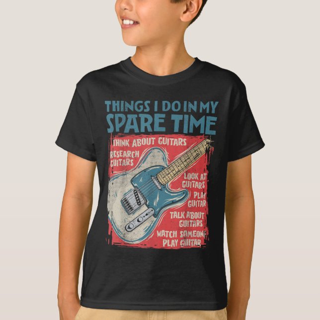 Guitar Things I Do In My Spare Time Funny Electric T-Shirt (Vorderseite)