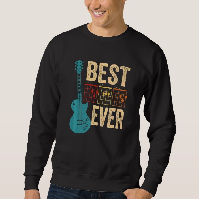 Guitarist Best Dad Ever D A D Chord Guitar Father' Sweatshirt (Vorderseite)