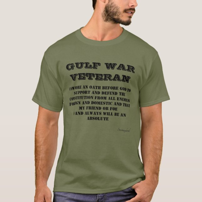  GULF-KRIEG Veteran Oath GreenT-Shirt-T - Shirt (Vorderseite)