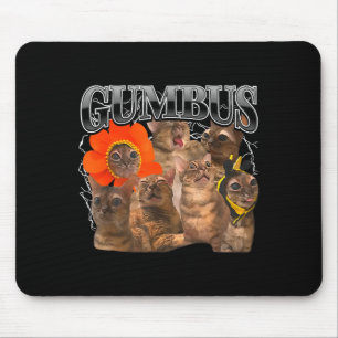 Gumbus Katze Lustige Katze Gumbus Süßes Tier Kätzc Mousepad