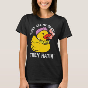 Gummi Duck Bling Duck sie sehen mich Quackin' Gumm T-Shirt
