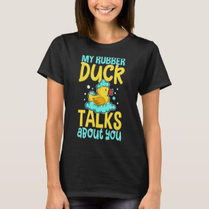 Gummi Duck Rubber Ducks Duck Badezimmer Blase T-Shirt