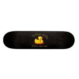 Gummi Ducky - Du bist der Einzige - Blutende Ente Skateboard