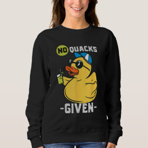 Gummi Ente No Quacks Yellow Rubber Ducks Rubber D Sweatshirt