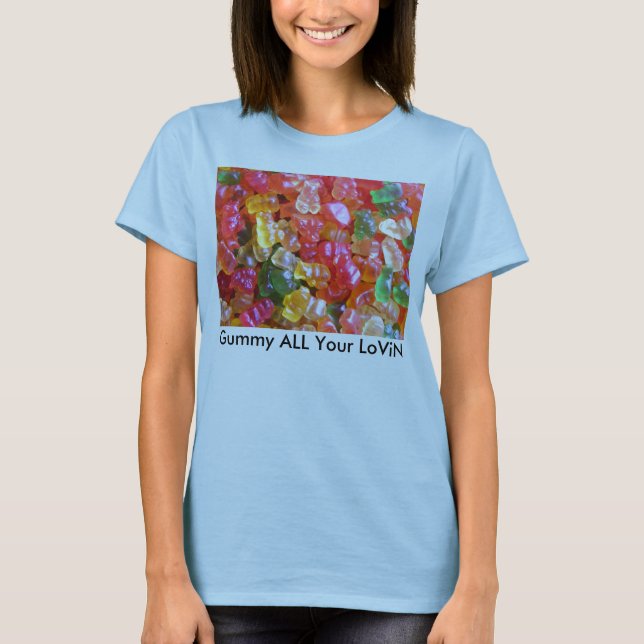 Gummiartig Ihr GANZES LoViN T-Shirt (Vorderseite)