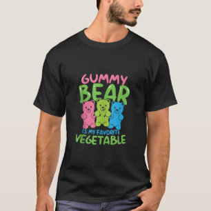Gummibär ist mein Lieblings-Gemüse-Funny-Sarcasa T-Shirt