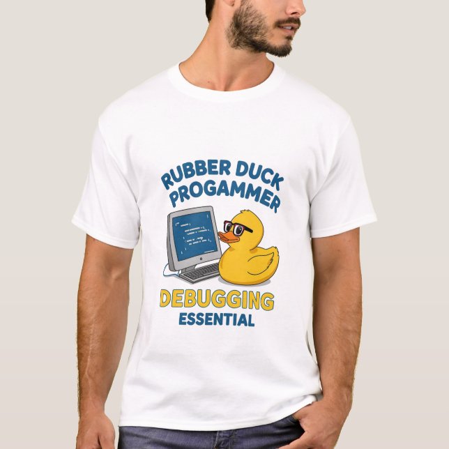 Gummiente Programmierer Lustiges Debugging Essenti T-Shirt (Vorderseite)