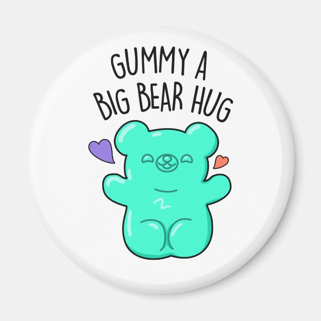 Gummy A Big Bar Hug Funny Candy Pub Magnet (Vorne)