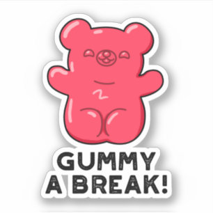 Gummy A Break Funny Candy Pub Aufkleber