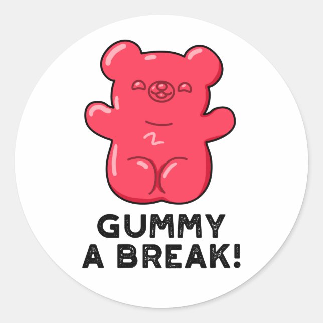 Gummy A Break Funny Candy Pub Runder Aufkleber (Vorderseite)