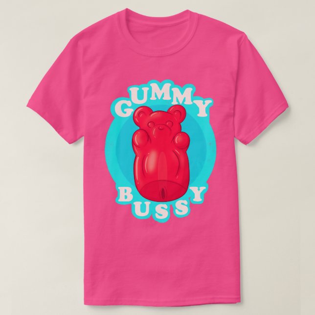 Gummy Bussy T-Shirt (Design vorne)