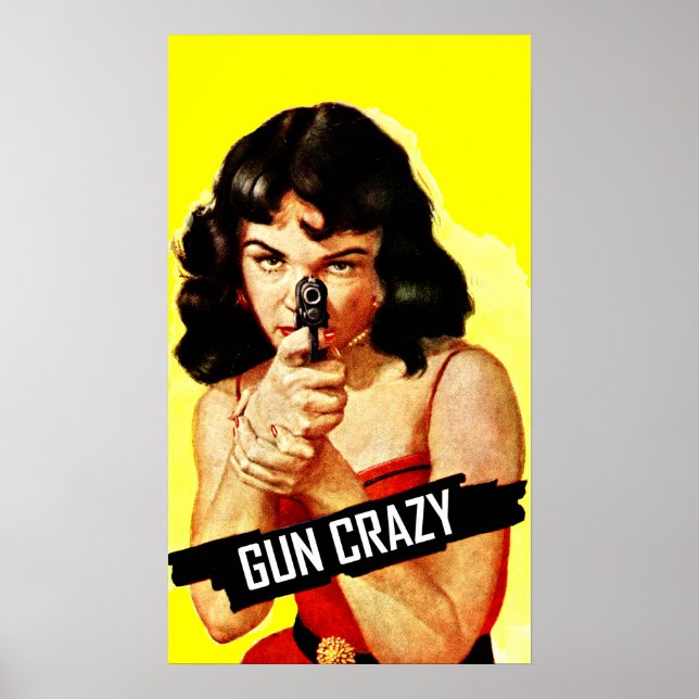 Gun Crazy Babe Poster (Vorne)