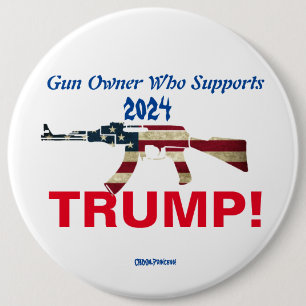 GUN EIGENTÜMER, DIE TRUMP 2024 UNTERSTÜTZEN! BUTTO BUTTON