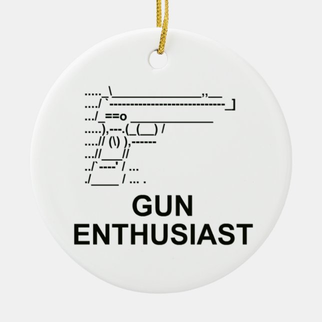 Gun Enthusiast Keramikornament (Vorne)