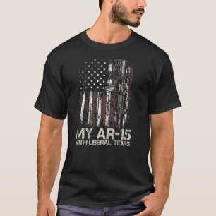 Gun Flag I Lubricate My Ar 15 With Liberal Tears ( T-Shirt