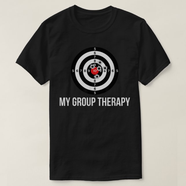 Gun , Group Therapy Shooting Range  T-Shirt (Design vorne)
