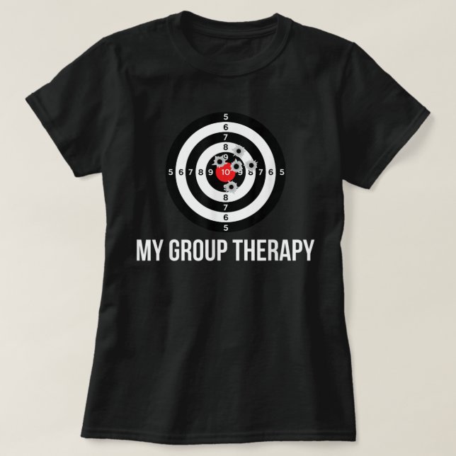 Gun, Gruppe Therapieschießbereich T-Shirt (Design vorne)