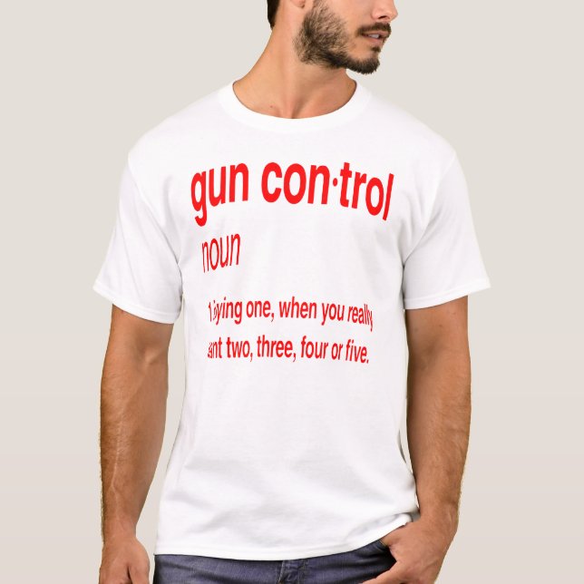 Gun Kontrolle kaufen ein, wenn Sie Woll, mehr kauf T-Shirt (Vorderseite)