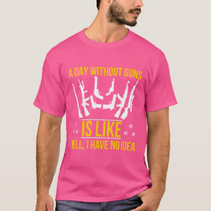 Gun Owner Shirt Gun Shirts Tag ohne Waffen
