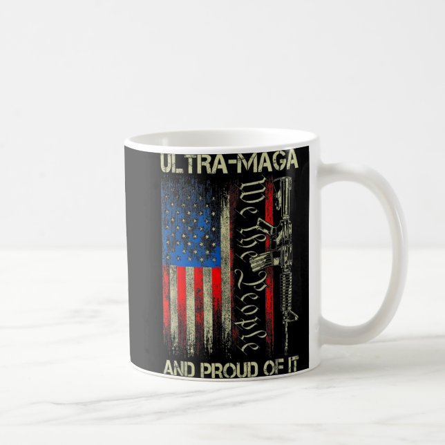 Gun USA Flag Patriots Ultra MAGA und stolz darauf Kaffeetasse (Rechts)