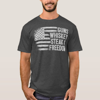 Gun Whiskey Steak Freedom USA Flag 2. T-Shirt