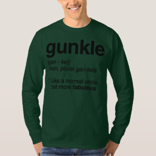 Gunkle Wörterbuch Definition Funny Gay Onkel T-Shirt