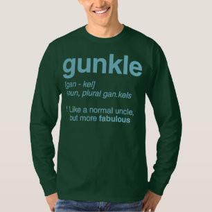 Gunkle Wörterbuch Definition Funny Gay Onkel T-Shirt