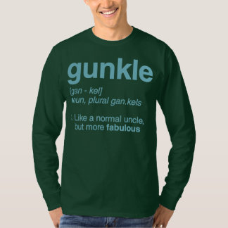 Gunkle Wörterbuch Definition Funny Gay Onkel T-Shirt