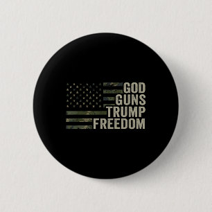 Guns Trump Freedom - Funny Camouflage Pro Gun Button
