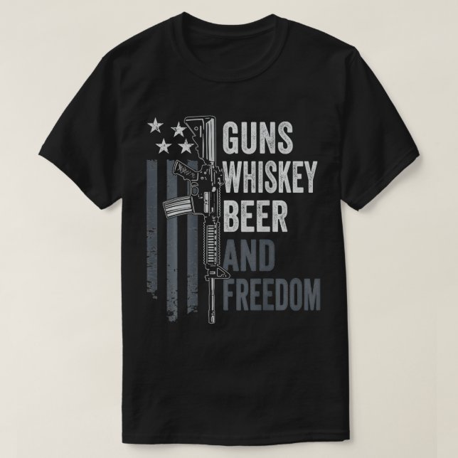 Guns Whisky Beer And Freedom Funny Drinking Gun ( T-Shirt (Design vorne)