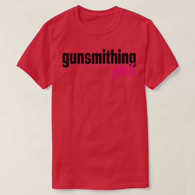 Gunsmithing Girl T-Shirt (Design vorne)