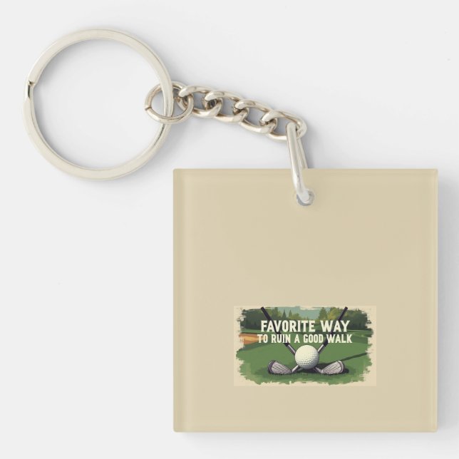 Günstige Art, einen guten Spaziergang zu machen Schlüsselanhänger (Vorderseite)