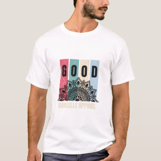 GUOD Vibes von Borcelle Apparel T-Shirt
