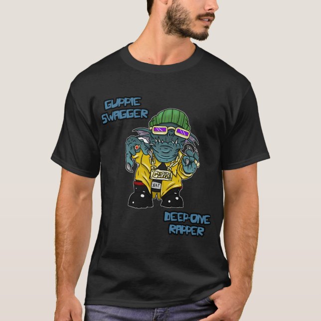 Guppie Swagger Deep One Rapper T-Shirt (Vorderseite)