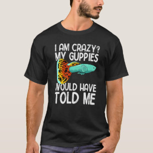 Guppy Fische Aquarium Aquaristiker T-Shirt