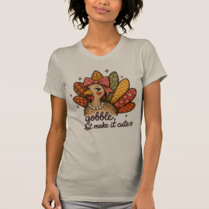 Gurgel, aber mach es süß Truthahn Erntedankfest T-Shirt