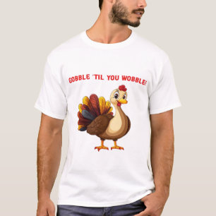 Gurgel bis du wackelst Lustiger Truthahn Klassisch T-Shirt