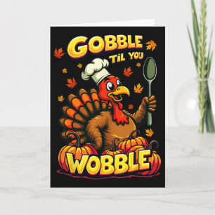 Gurgel bis du wackelst, passendes Thanksgiving lus Karte