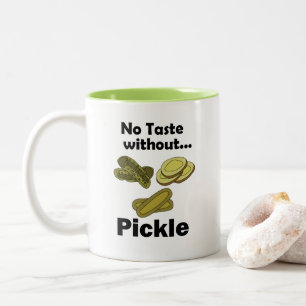 Gurken eingelegt ohne Gurke kein Geschmack  Zweifarbige Tasse