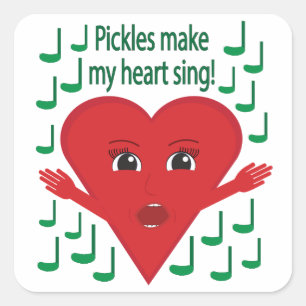 "Gurken lassen mein Herz singen!" Singing Heart Quadratischer Aufkleber