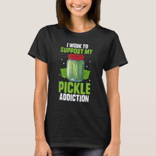 Gurken-Sucht Big Dill Vegan Vegetarisch Lustig P T-Shirt